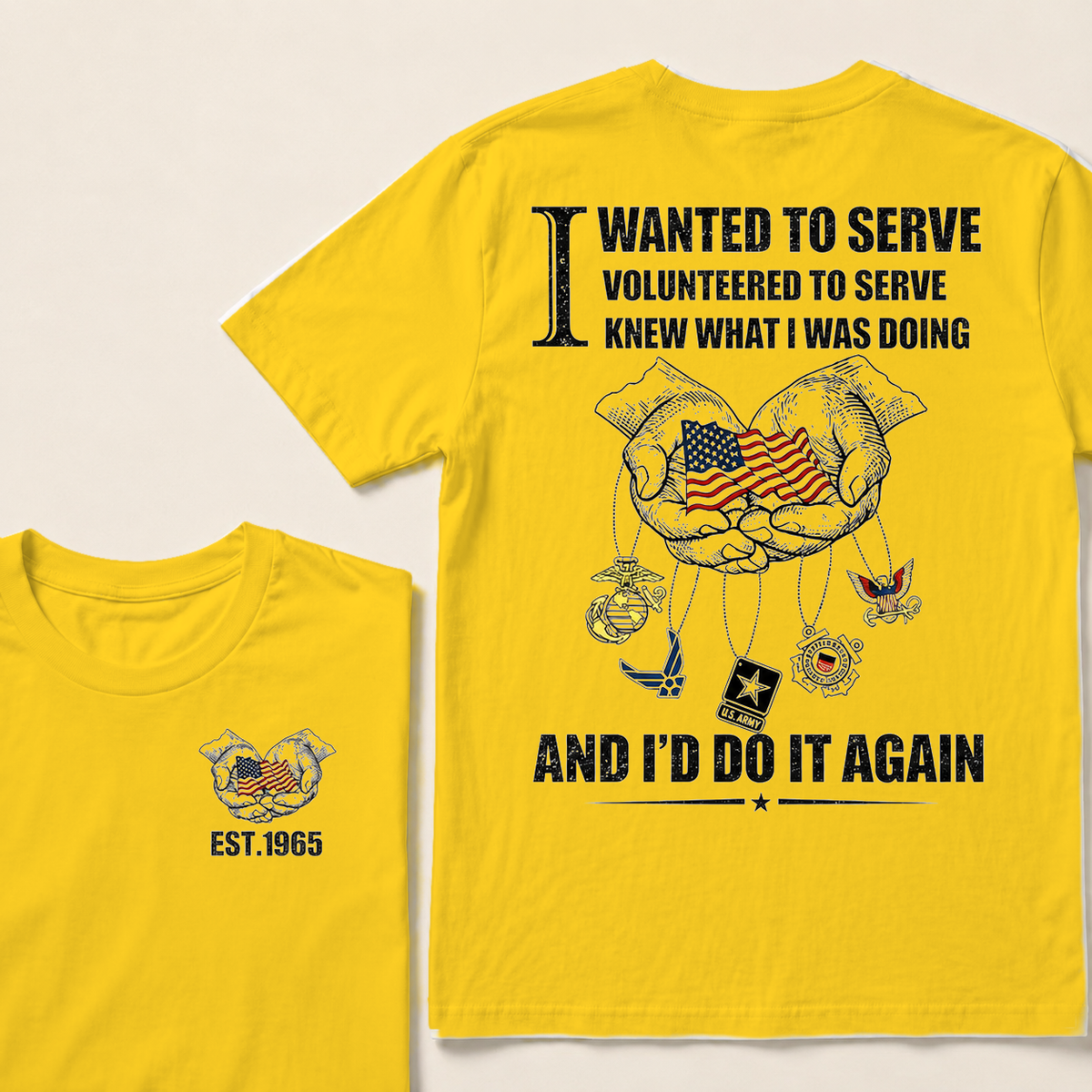 I Wanted To Serve Volunteered To Serve Custom Year Tops