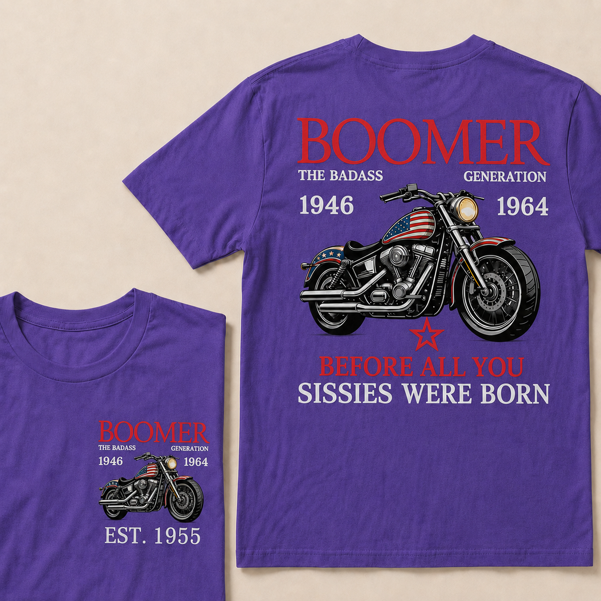 Boomer The Badass Generation Motorcycle rider Custom EST.Year T-shirt