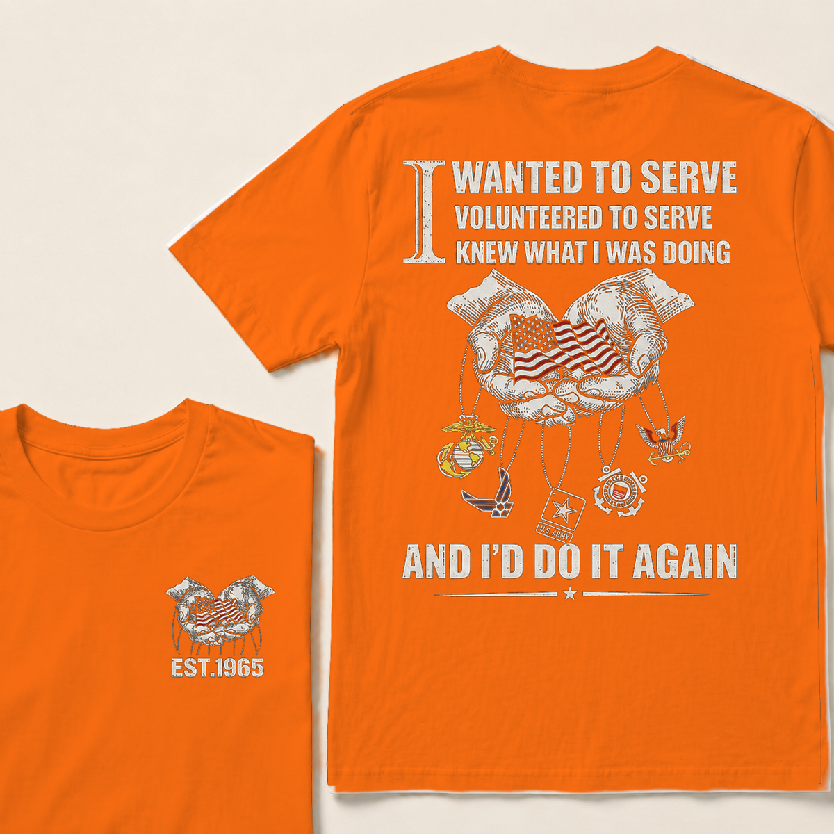 I Wanted To Serve Volunteered To Serve Custom Year Tops