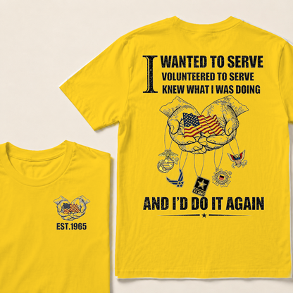 I Wanted To Serve Volunteered To Serve Custom Year Tops