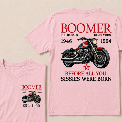 Boomer The Badass Generation Motorcycle rider Custom EST.Year T-shirt