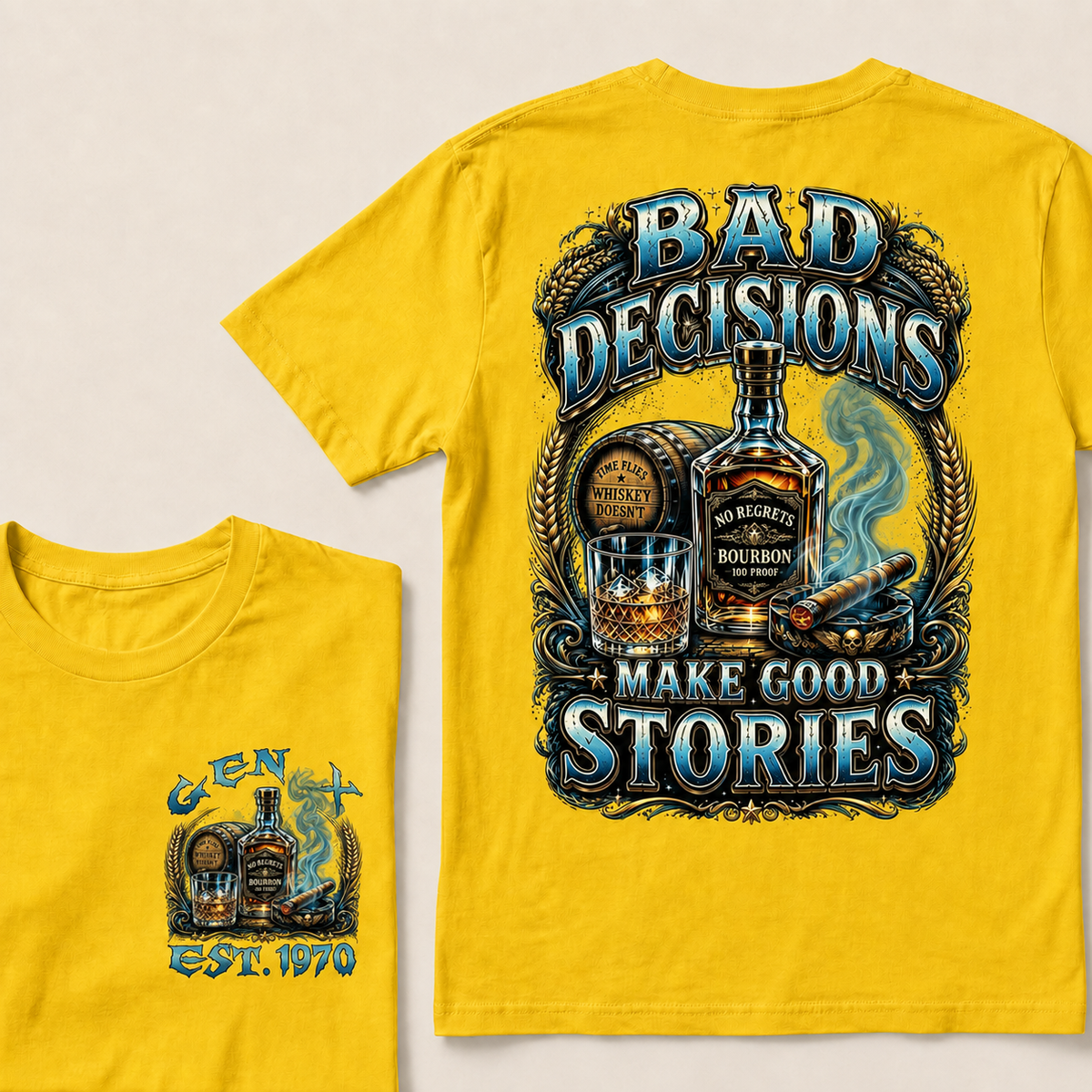 Bad Decisions Make Good Stories Custom Year T-shirt