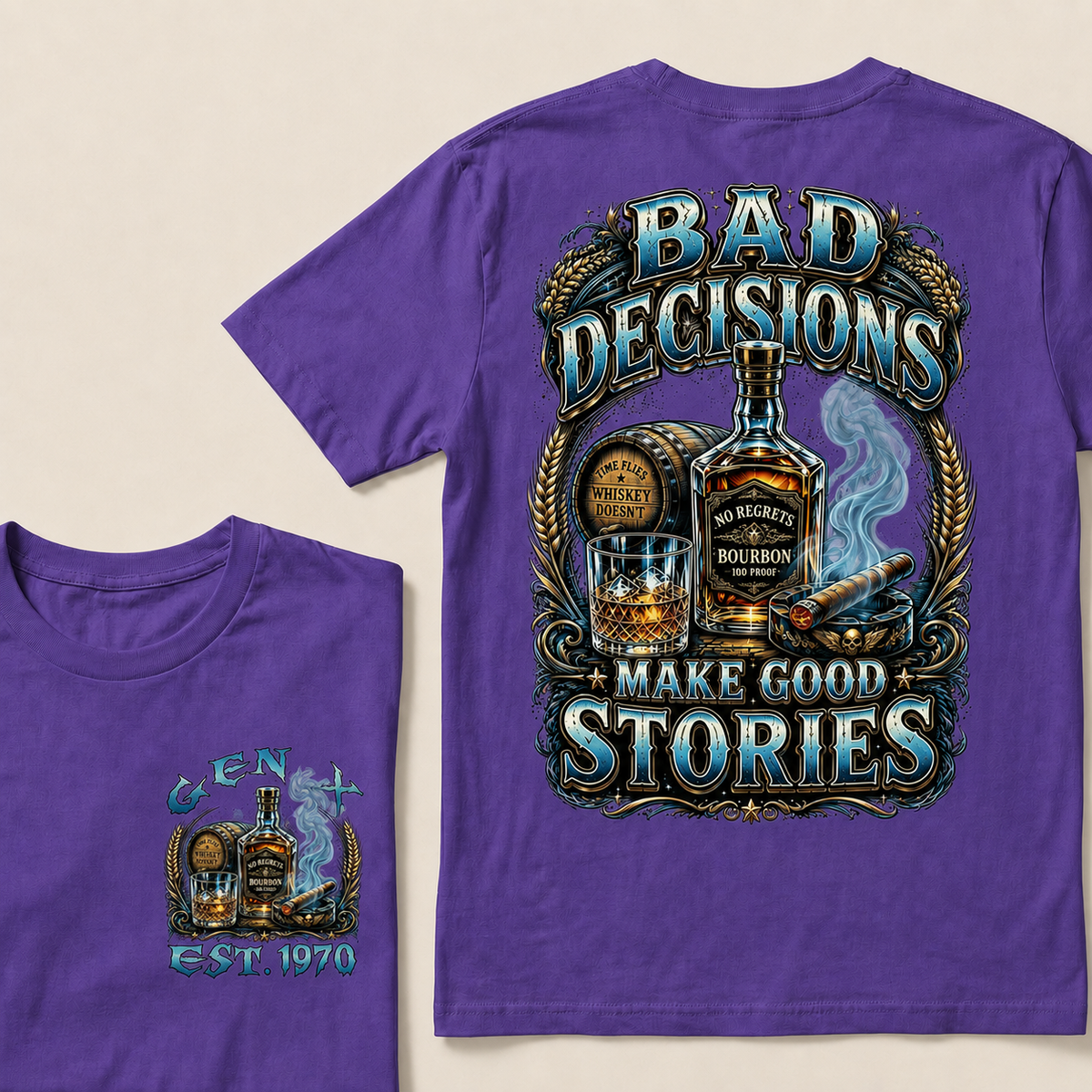 Bad Decisions Make Good Stories Custom Year T-shirt