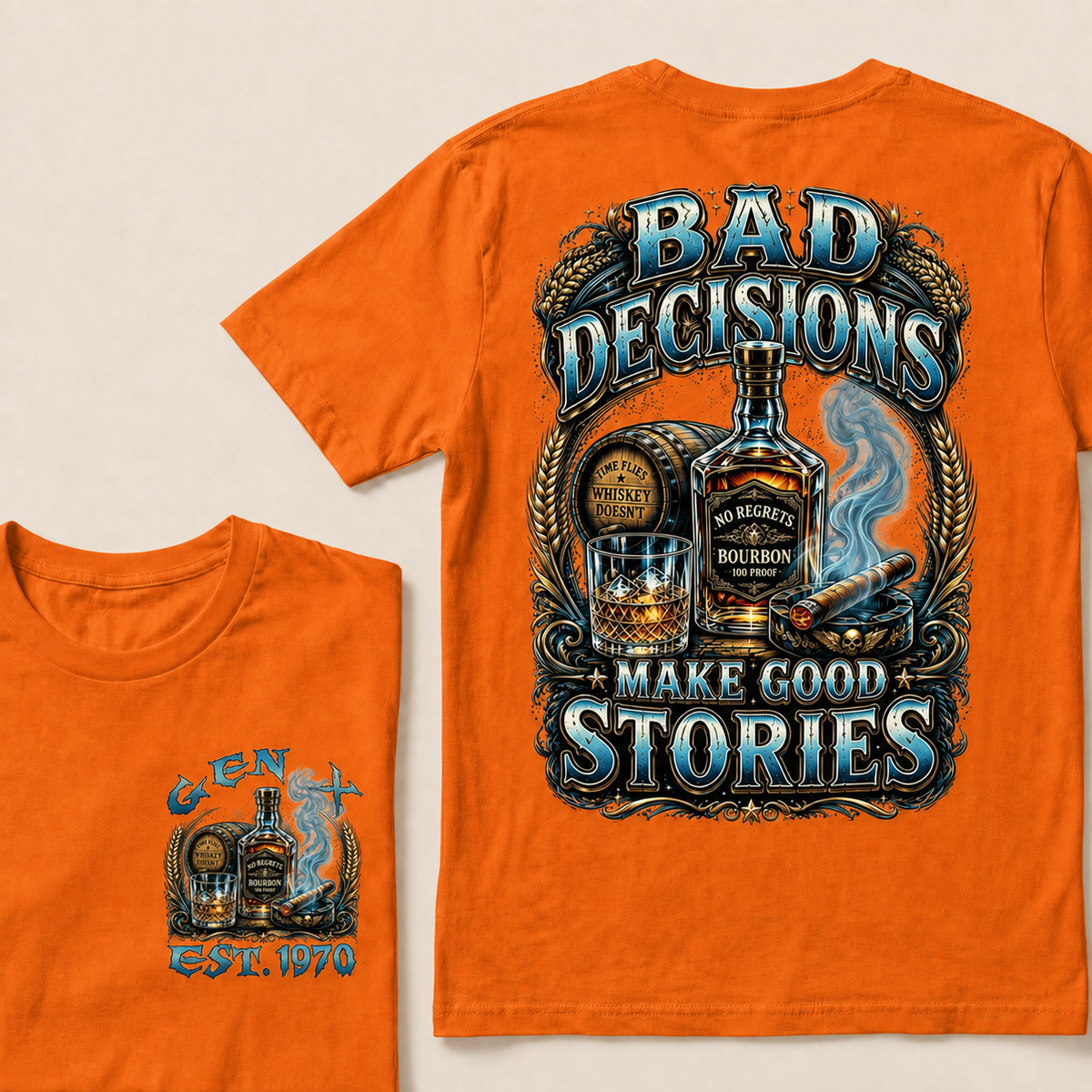Bad Decisions Make Good Stories Custom Year T-shirt