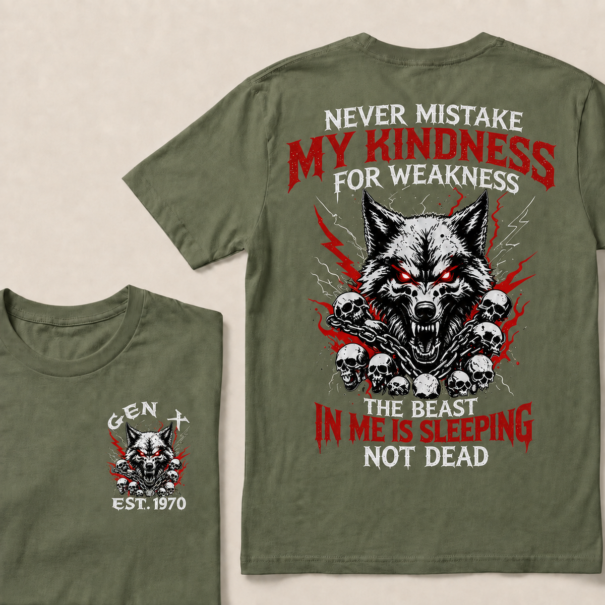 Never Mistake My Kindness For Weakness Custom Year T-shirt