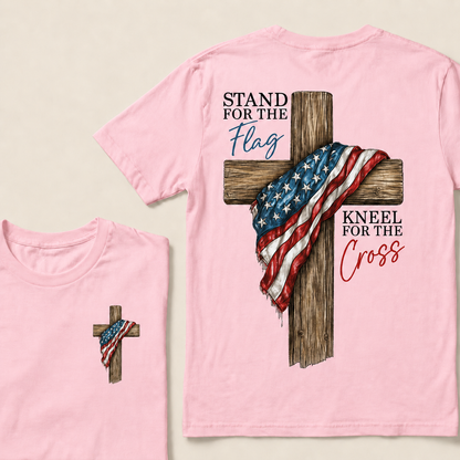 STAND FOR THE FLAG and KNEEL FOR THE CROSS T-Shirt