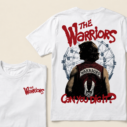 The Warriors Can You Dig It T-shirt