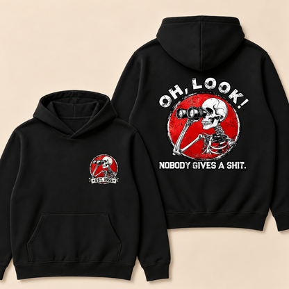 Oh,Look! Nobody Gives A Shit Custom EST. Year Hoodie