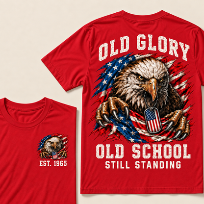 Old Glory Old School Still Standing Custom Year T-shirt