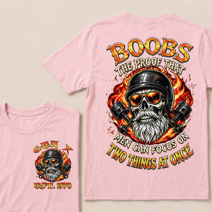 Boobs The Proof That Men Can Focus On Two Things At Once Custom Year T-shirt